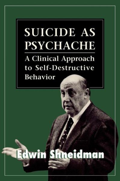 Cover for Edwin Shneidman · Suicide As Psychache (Paperback Book) (1995)