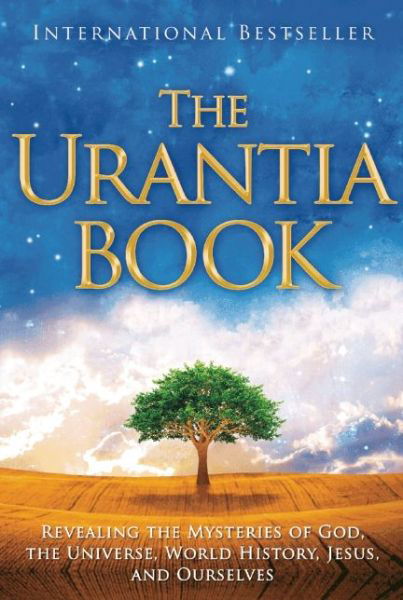 Cover for Urantia Foundation · The Urantia Book: Revealing the Mysteries of God, the Universe, World History, Jesus, and Ourselves (Pocketbok) [Fourth edition] (2008)