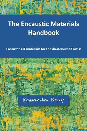 Cover for Kassandra Kelly · The Encaustic Materials Handbook (Paperback Book) [2nd edition] (2014)