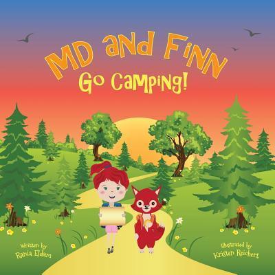 Cover for Rania Eldam · MD and Finn Go Camping! (Paperback Book) (2016)