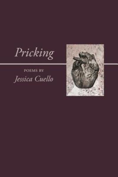 Cover for Jessica Cuello · Pricking (Paperback Book) (2016)