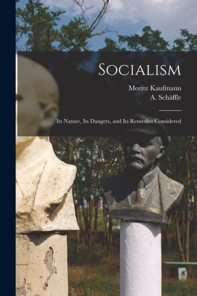 Cover for Moritz 1839-1920 Kaufmann · Socialism (Paperback Book) (2021)