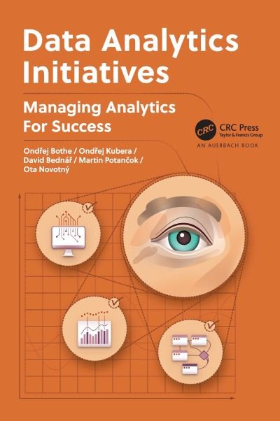 Cover for Ondrej Bothe · Data Analytics Initiatives: Managing Analytics for Success (Pocketbok) (2022)