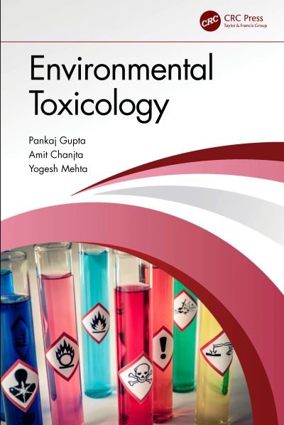 Cover for Gupta, Pankaj (HPU Shimla, India) · Environmental Toxicology (Innbunden bok) (2023)