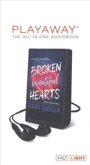 Cover for Kami Garcia · Broken Beautiful Hearts (N/A) (2018)