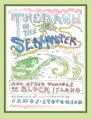 Cover for James Stevenson · Dawn of the Sea Monster (Bok) (2013)