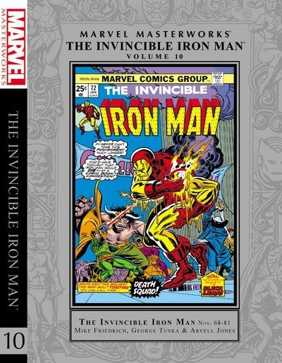 Cover for Mike Friedrich · Marvel Masterworks: The Invincible Iron Man Vol. 10 (Innbunden bok) (2017)
