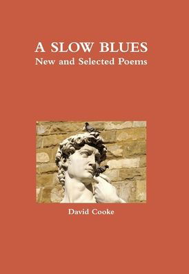 Cover for David Cooke · Slow Blues HB (Book) (2015)