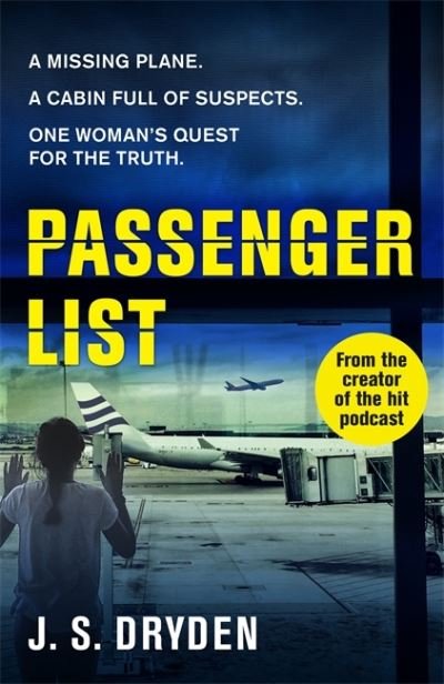 Cover for John Dryden · Passenger List: The tie-in novel to the award-winning, cult-hit podcast (Taschenbuch) (2021)
