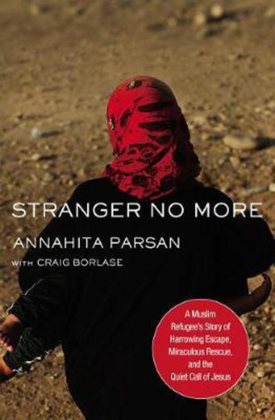 Cover for Annahita Parsan · Stranger No More (Paperback Book) (2017)