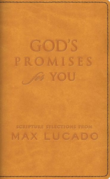 Cover for Max Lucado · God's Promises for You (Leather Book) (2007)