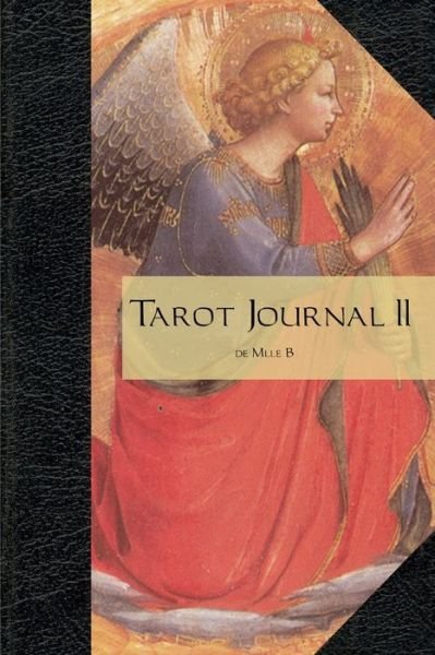 Cover for Mlle B · Tarot Journal II (Paperback Book) (2006)