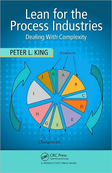 Cover for Peter King · Lean for the Process Industries (Hardcover Book) (2009)