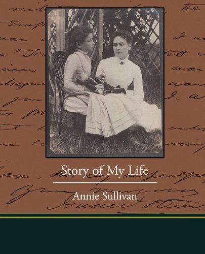 Cover for Annie Sullivan · Story of My Life (Paperback Book) (2009)