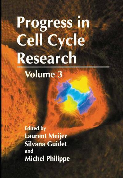 Cover for Laurent Meijer · Progress in Cell Cycle Research: Volume 3 - Progress in Cell Cycle Research (Paperback Bog) [Softcover reprint of the original 1st ed. 1997 edition] (2012)