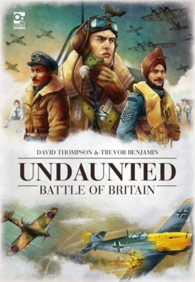 Undaunted: Battle of Britain - David Thompson - Jogo de tabuleiro - Bloomsbury Publishing PLC - 9781472855510 - 18 de maio de 2023