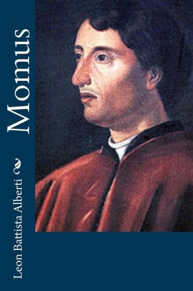 Cover for Leon Battista Alberti · Momus (Paperback Bog) (2012)