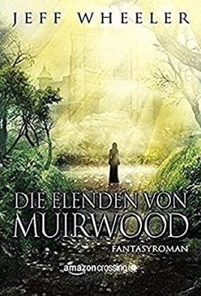 Cover for Wheeler · Die Elenden von Muirwood (Bog)
