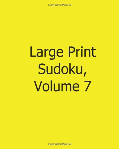 Cover for Mark Hartz · Large Print Sudoku, Volume 7: Easy to Read, Large Grid Sudoku Puzzles (Paperback Book) [Act Lrg edition] (2013)