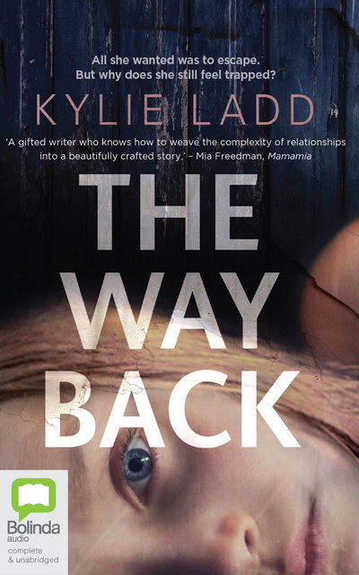 Cover for Kylie Ladd · Way Back the (Audiobook (CD)) (2019)