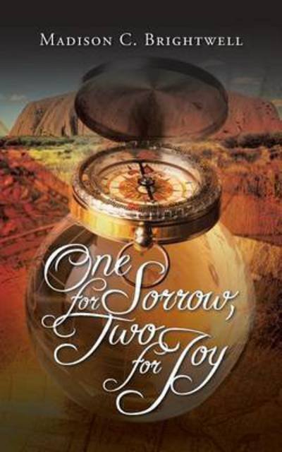 Cover for Madison C Brightwell · One for Sorrow, Two for Joy (Paperback Book) (2014)
