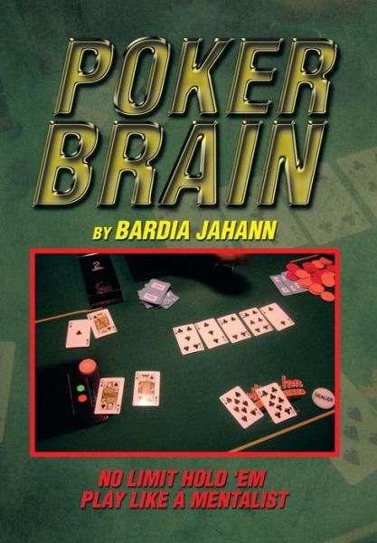 Cover for Bardia Jahann · Poker Brain (Hardcover Book) (2014)