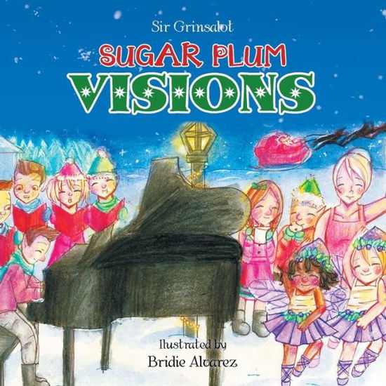 Cover for Sir Grinsalot · Sugar Plum Visions (Paperback Book) (2014)