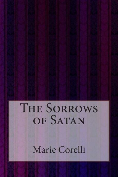 Cover for Marie Corelli · The Sorrows of Satan (Paperback Book) (2014)