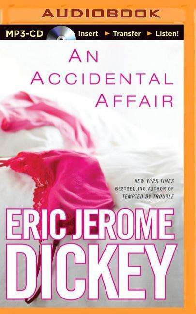 Cover for Eric Jerome Dickey · An Accidental Affair (MP3-CD) (2015)