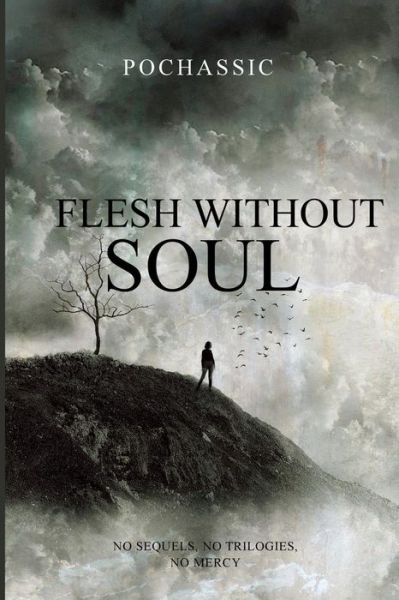 Cover for Pochassic · Flesh Without Soul (Paperback Book) (2015)