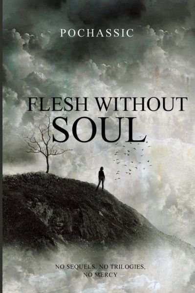 Cover for Pochassic · Flesh Without Soul (Paperback Bog) (2015)