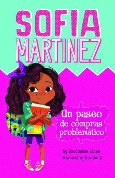 Un Paseo de Compras Problematico - Jacqueline Jules - Kirjat - Picture Window Books - 9781515824510 - 2018