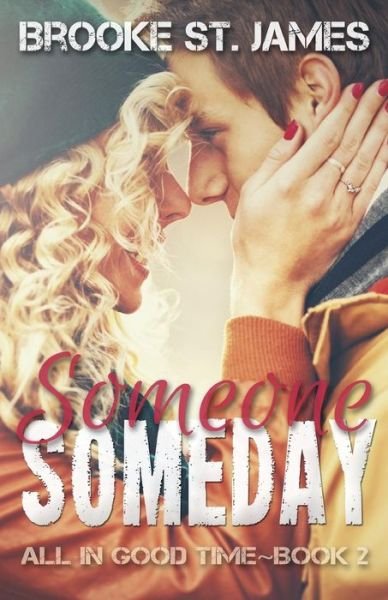 Cover for Brooke St James · Someone Someday (Paperback Book) (2015)