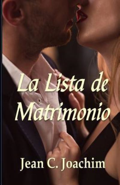 Cover for Jean C Joachim · La Lista de Matrimonio (Paperback Book) (2016)