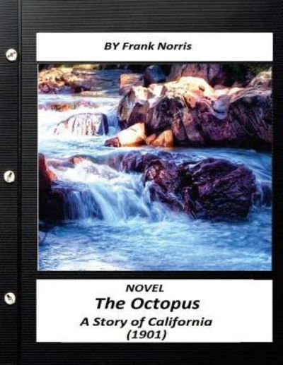 Cover for Frank Norris · The Octopus (Pocketbok) (2016)