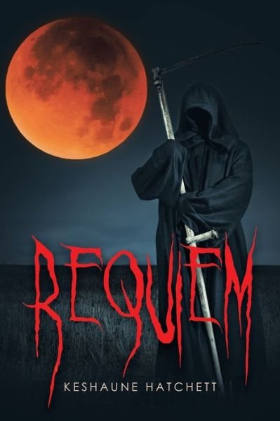 Cover for Keshaune Hatchett · Requiem (Paperback Book) (2022)