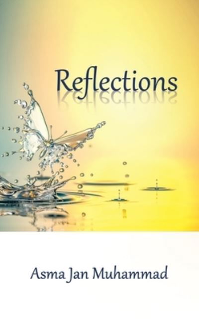 Cover for Asma Jan Muhammad · Reflections (Bok) (2022)