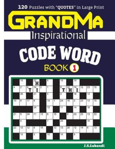 Cover for J S Lubandi · Grandma Inspirational Code Word Book (Paperback Book) (2017)