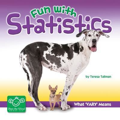 Cover for Teresa Tallman · Fun with Statistics What Vary Means (Paperback Book) (2016)