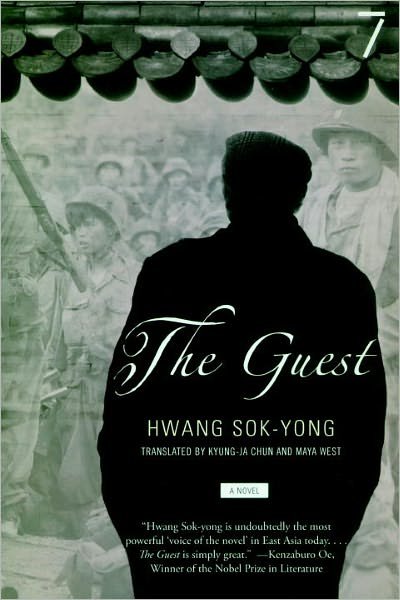 The Guest - Hwang Sok-yong - Books - Seven Stories Press,U.S. - 9781583227510 - October 7, 2008
