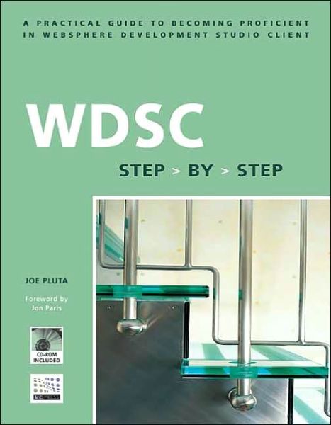 Cover for Joe Pluta · WDSC: Step by Step: A Practical Guide to Becoming Proficient in WebSphere Development Studio Client (Paperback Bog) (2004)