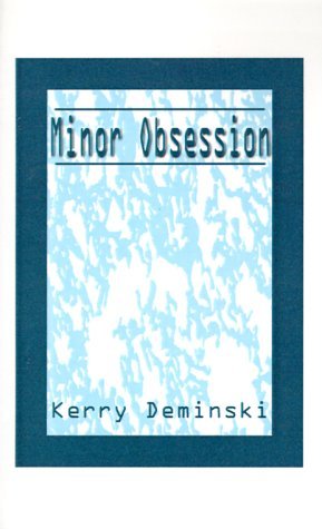 Cover for Kerry Deminski · Minor Obsession (Pocketbok) (1996)
