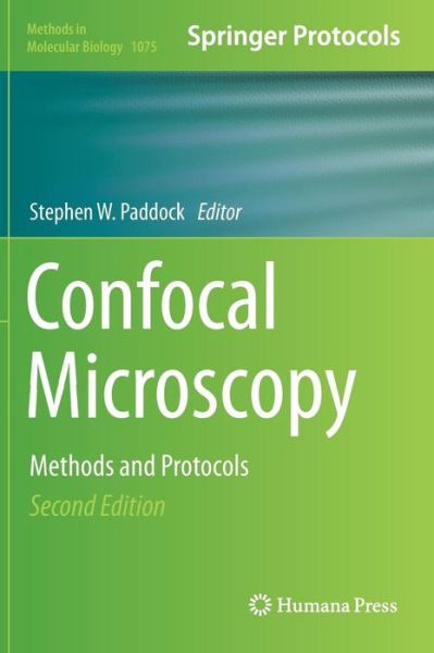 Cover for Stephen W Paddock · Confocal Microscopy: Methods and Protocols - Methods in Molecular Biology (Hardcover Book) [2nd ed. 2014 edition] (2013)