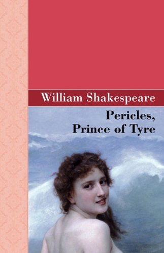 Cover for William Shakespeare · Pericles, Prince of Tyre (Inbunden Bok) (2010)