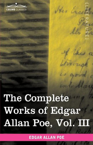 Cover for Edgar Allan Poe · The Complete Works of Edgar Allan Poe, Vol. III (In Ten Volumes): Tales (Paperback Book) (2009)