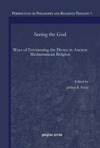 Cover for Jared Calaway · Seeing the God: Ways of Envisioning the Divine in Ancient Mediterranean Religion - Perspectives on Philosophy and Religious Thought (Hardcover Book) (2013)