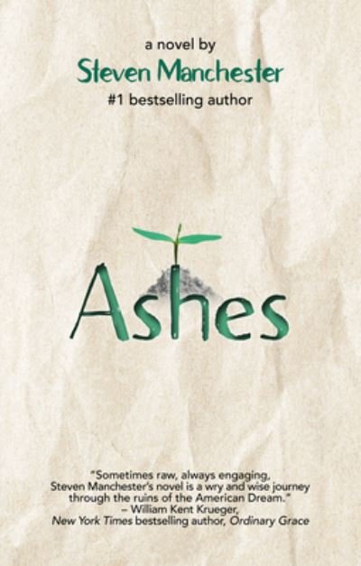 Cover for Steven Manchester · Ashes (Book) (2023)