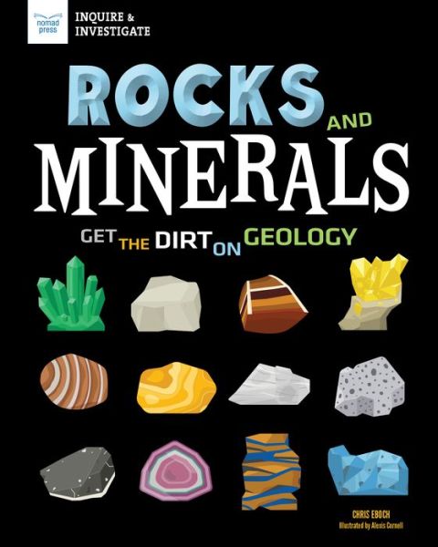 Cover for Chris Eboch · Rocks &amp; Minerals (Hardcover Book) (2020)