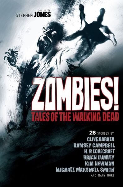 Cover for Stephen Jones · Zombies!: Tales of the Walking Dead (Paperback Book) (2013)