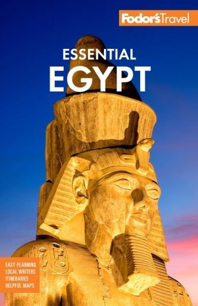 Cover for Fodor's Travel Guides · Fodor's Essential Egypt - Full-color Travel Guide (Paperback Bog) [New edition] (2023)